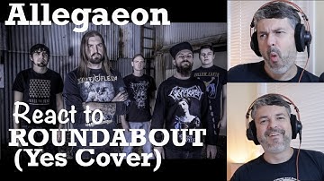 Allegaeon covers YES "Roundabout" (reaction ep.130)