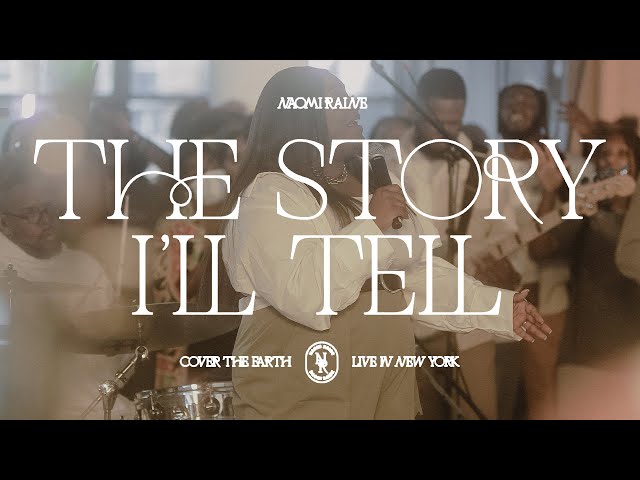 Naomi Raine - The Story I'll Tell [Official Video] class=