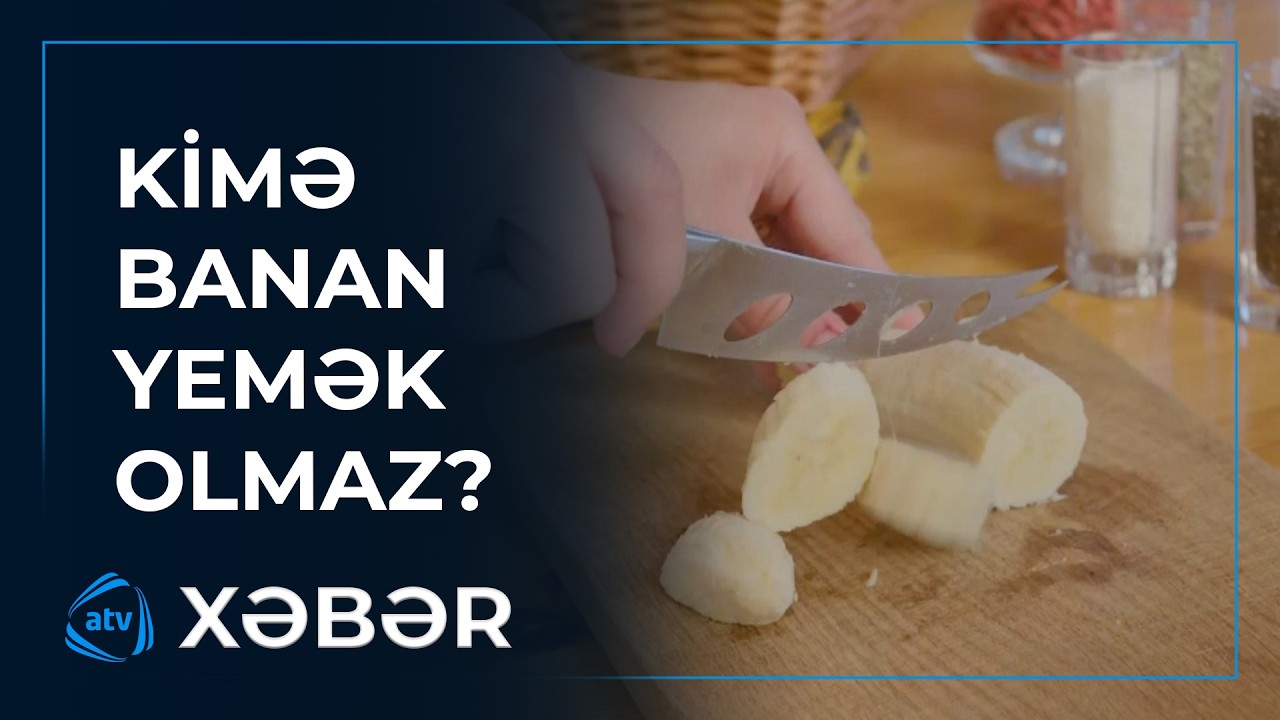 Vitamin və minerallarla zəngin olan banan
