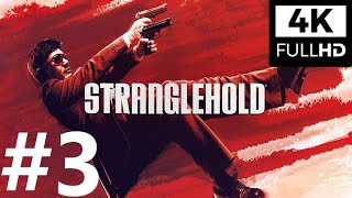 Stranglehold (No Commentary) #3