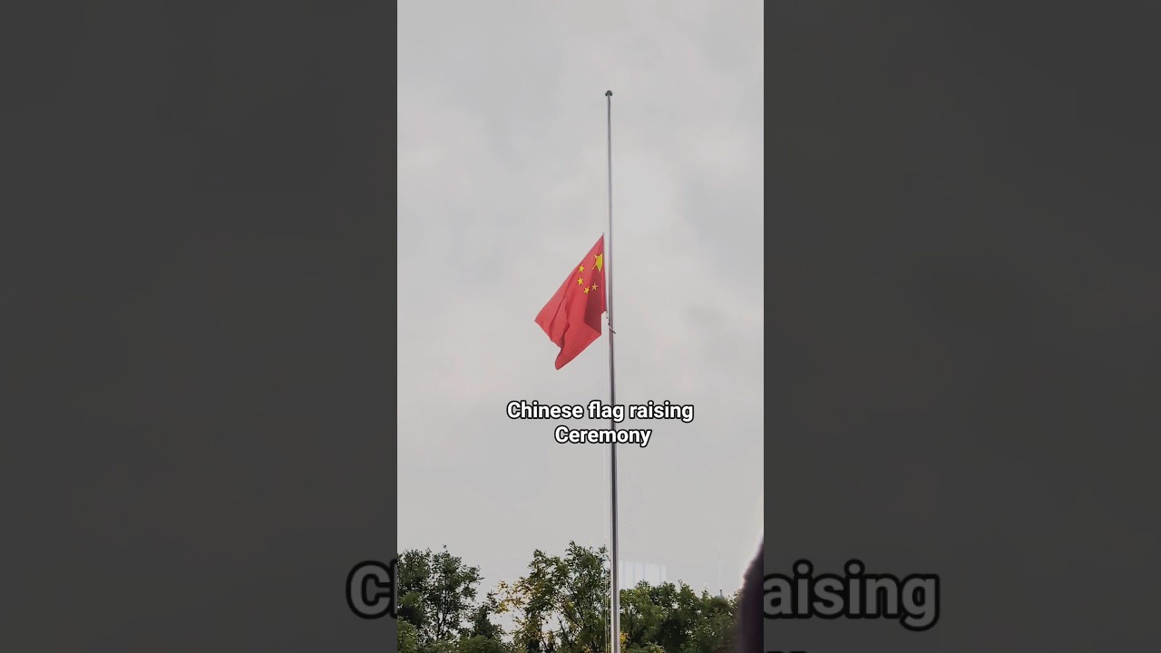 Chinese flag raising Ceremony 