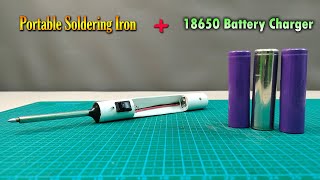 Creative Idea - Make Portable Soldering and Battery Charger 18650