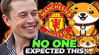 BG NEWS🔥: What Elon Musk Just Did With Baby Dogecoin As It Partners With Manchester United