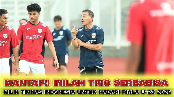 MANTAP!! INILAH TRIO SERBABISA MILIK TIMNAS INDONESIA UNTUK HADAPI PIALA U-23 2026