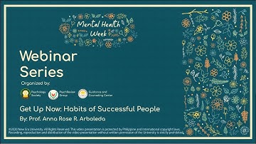 Get Up Now: Habits of Successful People - Prof. Anna Rose R. Arboleda
