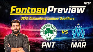 PNT vs MAR Dream11 Prediction: Panathinaikos vs Marseille | Champions League Qualifiers Fantasy Tips