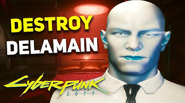 Cyberpunk 2077 - Why You Should DESTROY DELAMAIN in Don
