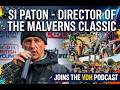 Si Paton, Director of the Malverns Classic Joins The VDH Podcast