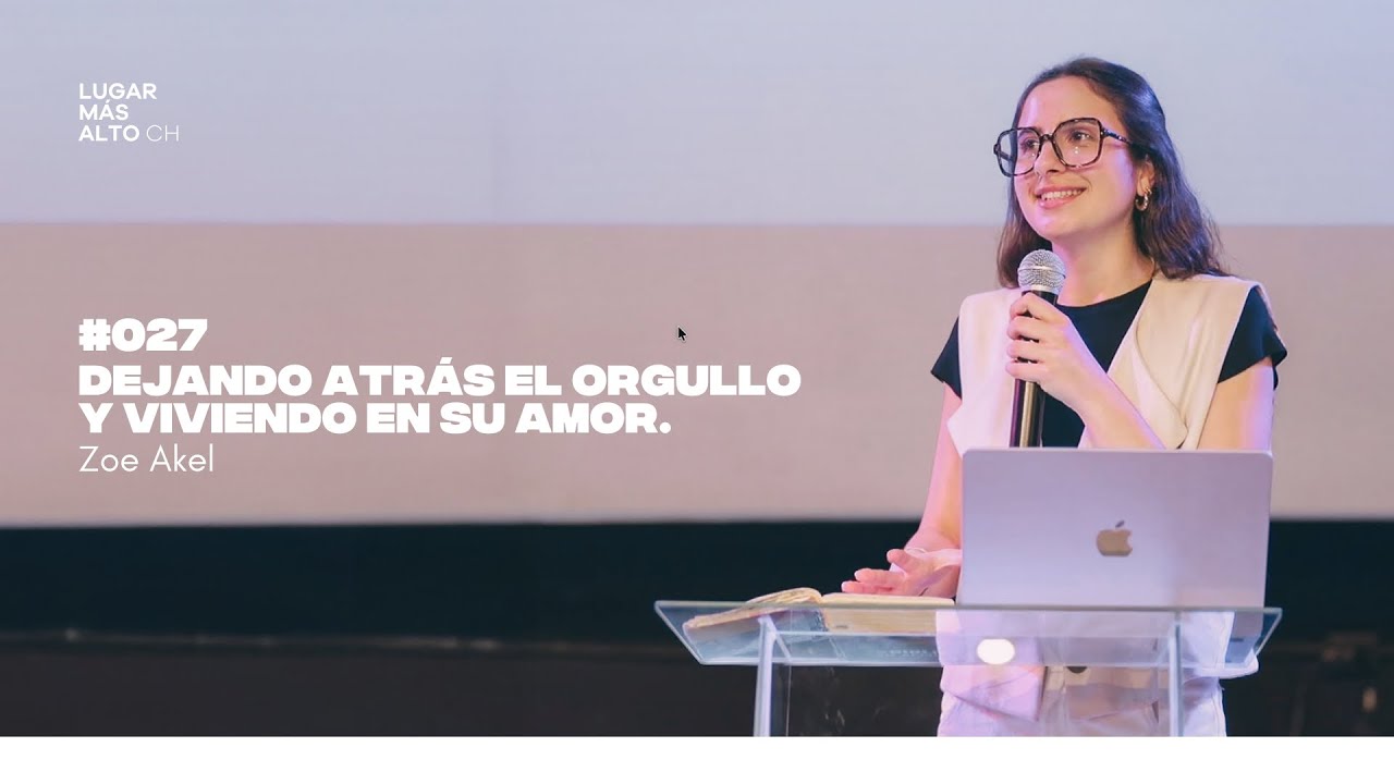 Dejando atrás el orgullo y viviendo en Su amor | Zoe Akel