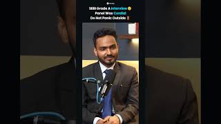 SEBI Grade A Topper Reveals Interview Truth | Stay Calm When Others Panic