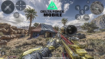 DELTA FORCE MOBILE EXTRCATION - 24GB RAM ANDROID MAX GRAPHICS GAMEPLAY