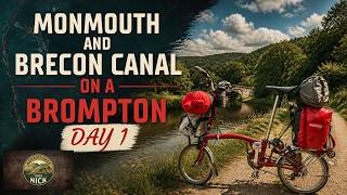 Monmouth & Brecon Canal - Bike Packing on a Brompton -  Day 1
