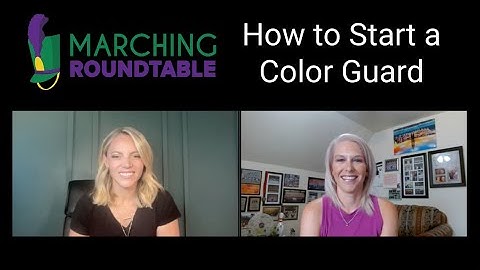 Marching Roundtable How to Start a Color Guard Free course at Marching Arts Education