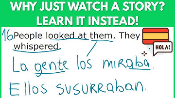 Improve Your Spanish with Stories - Don’t Just Listen but Learn the Story! #8