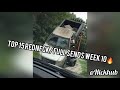 Top 15 Redneck/Full Sends Week 10