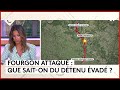 Eure : un fourgon pénitentiaire attaqué, 2 agents tués - C à Vous - 14/05/2024