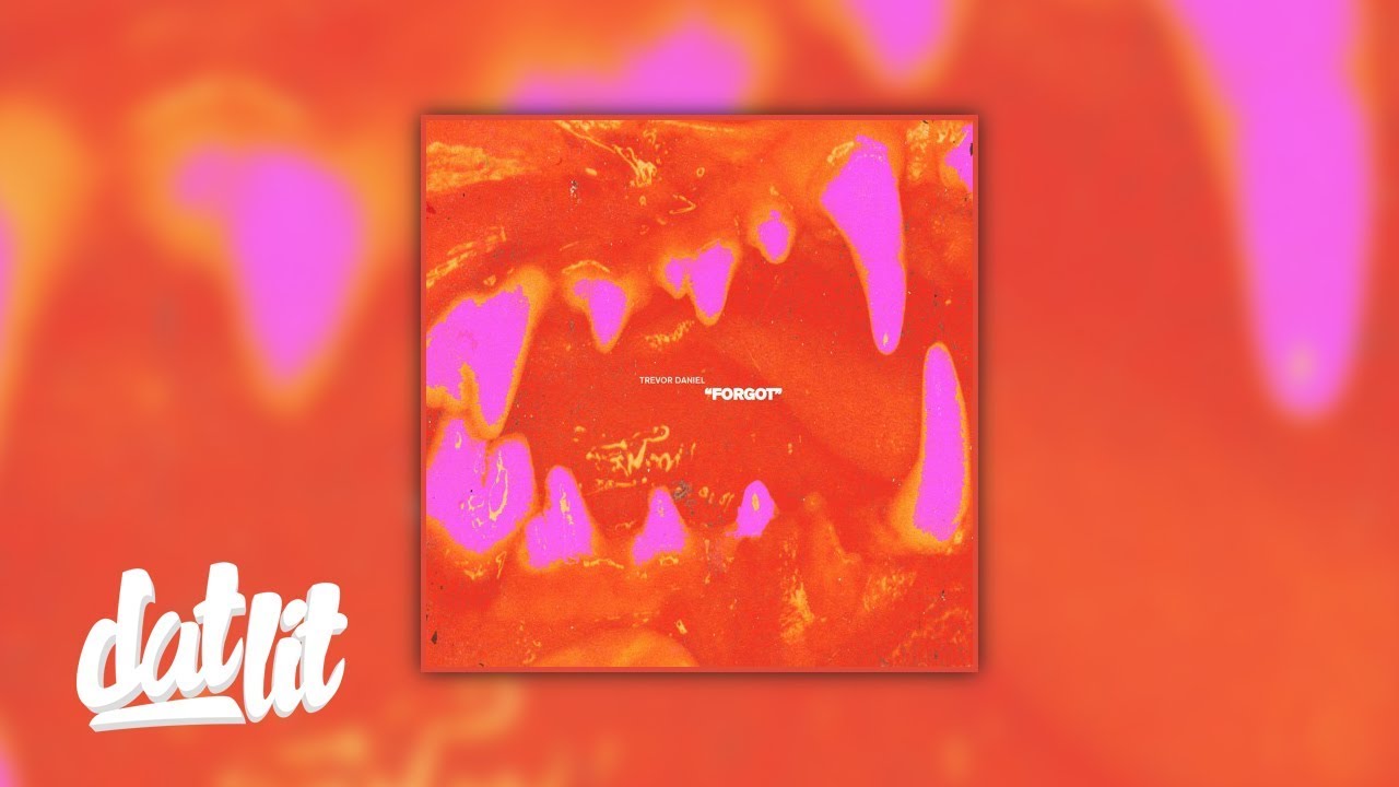 Trevor Daniel - Forgot