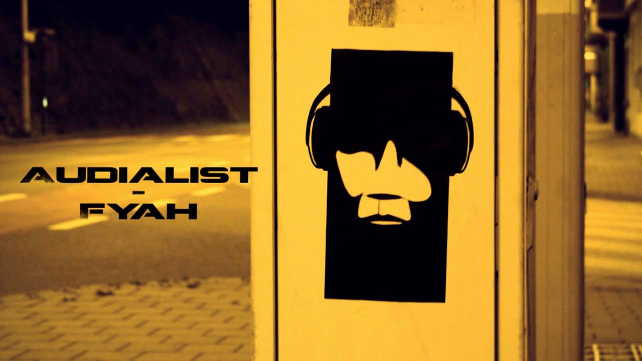 Audialist - Fyah