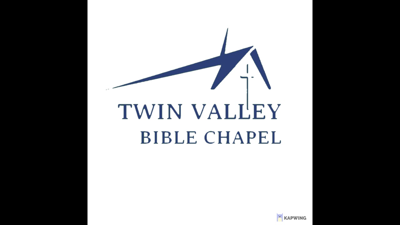 Twin Valley Bible Chapel Live Stream YouTube