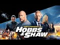 Fast & Furious Presents: Hobbs & Shaw (2019) Movie | Jason Statham, Dwayne J | Review and Facts