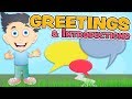 GREETINGS and INTRODUCTIONS in English for Kids