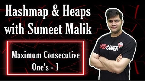 Maximum Consecutive Ones - 1 (Leetcode Medium) | Hashmap Interview Questions