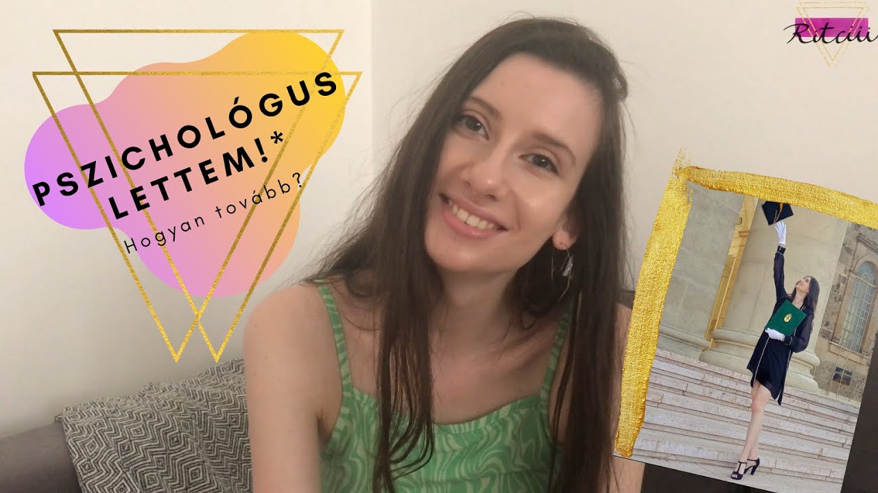 Pszichológus lettem! * - Hogyan tovább? || Ritciii*
