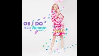 Wengie oh I do English lyrics