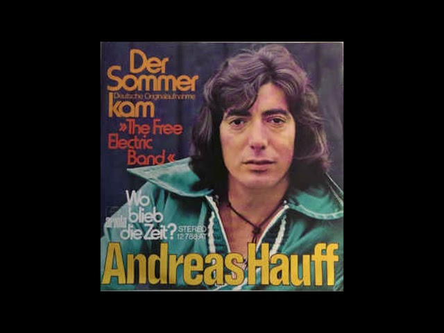 Andreas Hauff - Der Sommer Kam