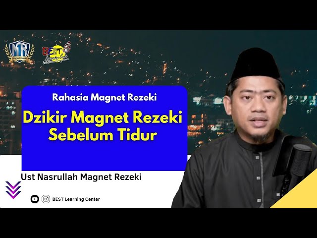 Dzikir Magnet Rezeki Sebelum Tidur - Ust Nasrullah Magnet Rezeki class=