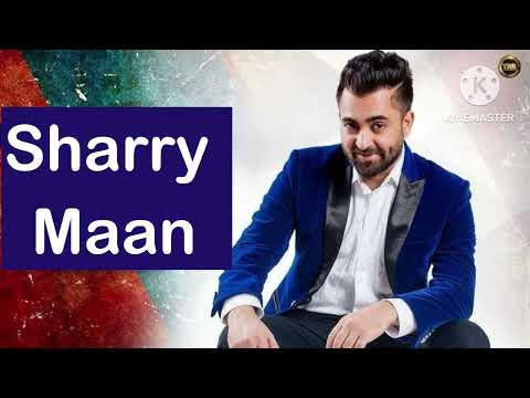 Best of Sharry Maan | Punjabi Songs | Audio Jukebox