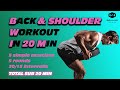 Back & Shoulder Session under 20 min