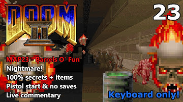 Doom II: MAP23 (Barrels O