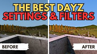 THE BEST DAYZ SETTINGS AND FILTERS FOR PVP |  FPS BOOST | NVDIA FILTERS | CHEATS?
