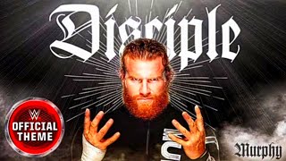 WWE Buddy Murphy- “Disciple”(Entrance theme)