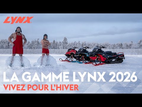 La gamme Lynx 2026 | Vivez pour l’hiver