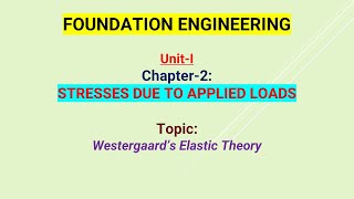 Westergaard Elastic Theory