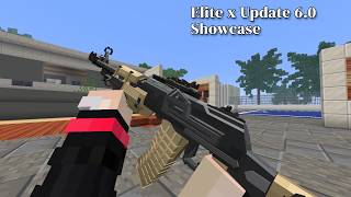 Elite x Quality Guns- Update 6.0 2nd Beta Showcase