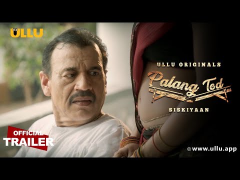 Siskiyaan I Palang Tod | ULLU originals - Official Trailer I Releasing on: 5th August