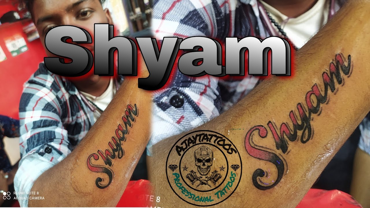 Shyam Name Tattoo in 2023  Name tattoo Tattoos Names