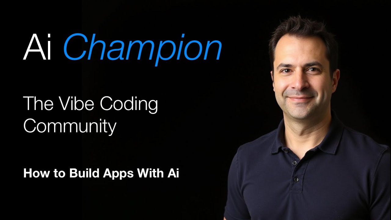 Ai Champion   Vibe Coding Intro