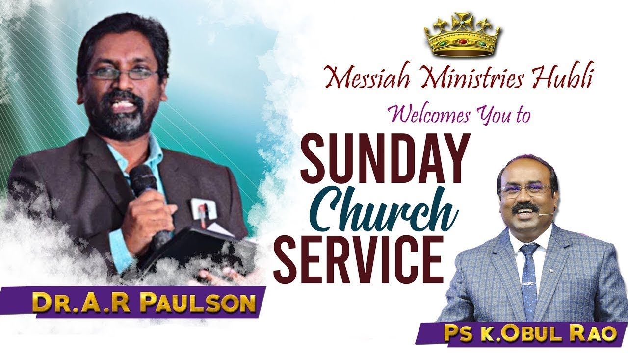 SUNDAY SERVICE | Dr.A.R.Paulson |  Ps.K.Obul Rao | 29-9-2024