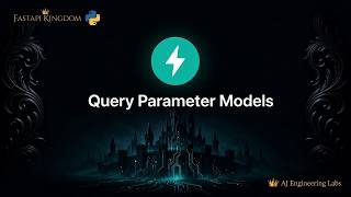FastAPI Query Parameter Models| Part-2 | Clean & Powerful Way to Handle Query Params ⚡