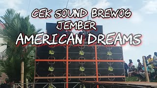 CEK SOUND PERTAMA BREWOG DI JEMBER | LANGSUNG LOS AMERICAN DREAMS