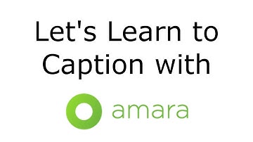 How to Caption YouTube Videos with Amara