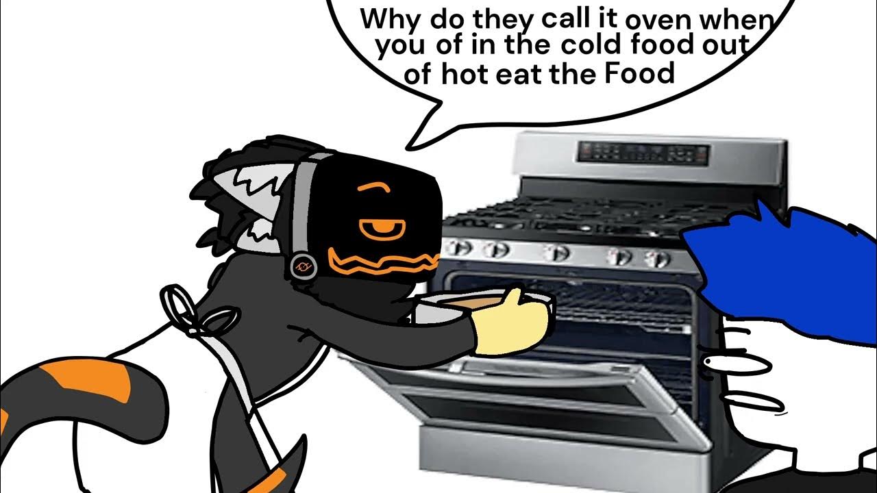 Why do they call it oven? YouTube