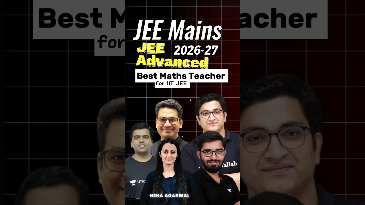 Best Maths Teacher for IIT JEE on YouTube