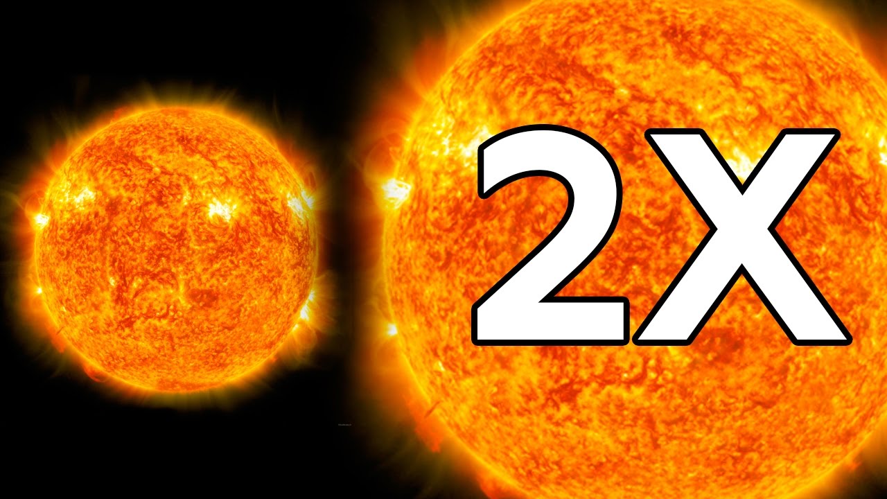 ЧТО БУДЕТ, если СОЛНЦЕ УВЕЛИЧИТСЯ в 2 РАЗА? - YouTube