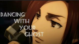 SHASA BRAUS [ AMV ] DANCING WITH YOUR GHOST [HD]