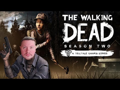 The Walking Dead Season 2👽ПРОХОЖДЕНИЕ👽ЧАСТЬ 1